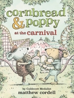 Cornbread  Poppy at the Carnival 0759554900 Book Cover