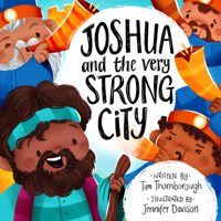 Joshua and the Very Strong City (Bible Story of Joshua's victory over Jericho to gift kids 2-4) (Very Best Bible Stories) 180254125X Book Cover