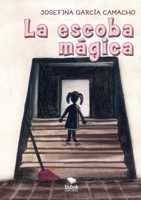 La escoba mágica 8468538868 Book Cover