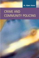 Crime and Community Policing 1593323794 Book Cover