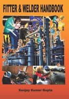 Fitter & Welder Handbook: Piping Fitter and Welder Handbook 1517476062 Book Cover
