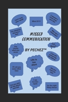 Missed Communication B09M2LPPDT Book Cover