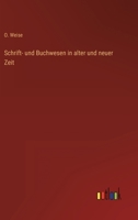 Schrift Und Buchwesen In Alter Und Neuer Zeit (1910) 1167510011 Book Cover