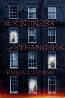 Kindness of Strangers 166822254X Book Cover