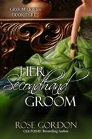 Her Secondhand Groom 1938352246 Book Cover