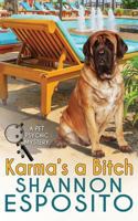Karma's A Bitch 1477657940 Book Cover