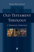 Old Testament Theology 1844742865 Book Cover