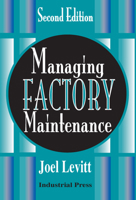 Managing Factory Maintenance 0831131896 Book Cover