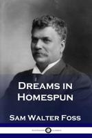 Dreams In Homespun (1897) 1789870801 Book Cover