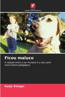 Ficou maluco 6630166051 Book Cover