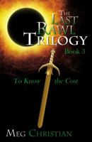 To Know the Cost 0741463083 Book Cover