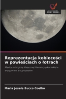 Reprezentacja kobiecosci w powiesciach o lotrach 6209064108 Book Cover