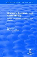 Studies in Economic and Social History: Essays Presented to Professor Derek Aldcroft 1138738212 Book Cover