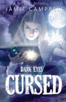 Dark Eyes: Cursed 1489536604 Book Cover