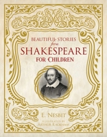 Beautiful Stories from Shakespeare 1631583999 Book Cover