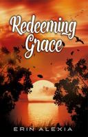 Redeeming Grace 0997342617 Book Cover