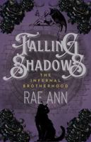 Falling Shadows: The Infernal Brotherhood B0H633XSTL Book Cover