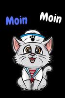 Moin Moin: Seefahrer Katze 1078382794 Book Cover