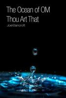 The Ocean of OM: Thou Art That 1644261944 Book Cover