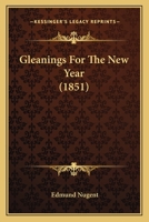 Gleanings For The New Year 1120197309 Book Cover