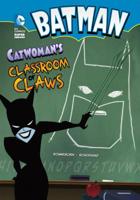 Catwoman's Classroom of Claws 1434217329 Book Cover