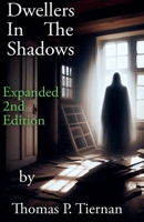 Dwellers In The Shadows B0FNP63SBC Book Cover