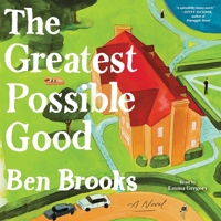 Greatest Possible Good 1668129515 Book Cover
