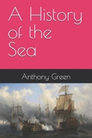 A History of the Sea B0GYWRPQCX Book Cover