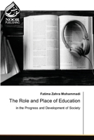 The Role and Place of Education 6204724371 Book Cover