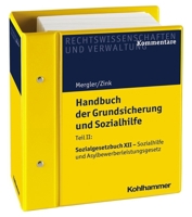Handbuch Der Grundsicherung Und Sozialhilfe: Teil Ii: Sgb XII - Sozialhilfe Und Asylbewerberleistungsgesetz. Kommentar. Stand: Mai 2017, Gesamtwerk Inkl. 35. Lfg. 3170185756 Book Cover