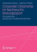 Corporate Citizenship Im Nachwuchsleistungssport: Perspektiven Deutscher Grossunternehmen 353119786X Book Cover