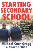 Starting Secondary School 1760894087 Book Cover
