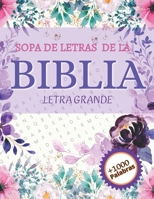 SOPA DE LETRAS DE LA BIBLIA: LETRA GRANDE: Descubre más de 1000 palabras poderosas de los Salmos en esta sopa de letras bíblica. Encuentra inspiración ... ¡Sumérgete en la fe! (Spanish Edition) B0CR2PHQSQ Book Cover