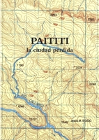 Paititi 1365952193 Book Cover