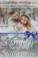 Christmas with a Billionaire B09NR9XPL2 Book Cover