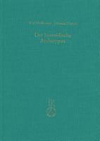 Der Sasanidische Archetypus: Untersuchungen Zu Schreibung Und Lautgestalt Des Avestischen 3882264705 Book Cover