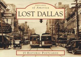 Lost Dallas 0738585203 Book Cover