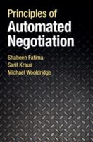 Principles of Automated Negotiation 1107002540 Book Cover