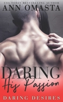 Daring his Passion 1097716899 Book Cover