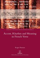 Accent, Rhythm and Meaning in French Verse 178188384X Book Cover