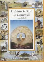 Prehistoric Sacred Sites of Cornwall 190303518X Book Cover