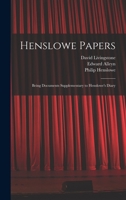 Henslowe Papers: Being Documents Supplementary to Henslowe's Diary 1016111932 Book Cover