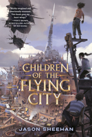 Children of the Flying City 0593109511 Book Cover