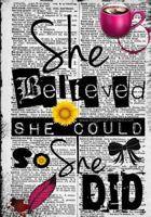 She Believed She Could So She Did 1514122103 Book Cover