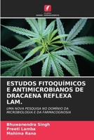 Estudos Fitoquímicos E Antimicrobianos de Dracaena Reflexa Lam. (Portuguese Edition) 6209331513 Book Cover