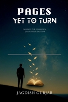 Pages Yet to Turn B0FB47TP1L Book Cover