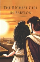 The Richest Girl in Babylon B0B7QM3JJL Book Cover