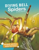 Diving Bell Spiders 1543575064 Book Cover