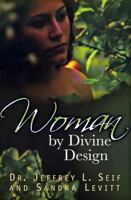 Woman By Divine Design 1930749457 Book Cover