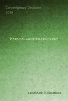 National Labor Relations Act 1098868285 Book Cover